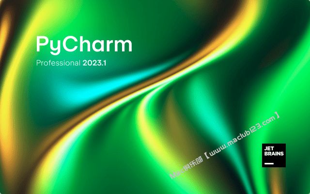 PyCharm激活2023.1.1(PyCharm 2023.1 for Mac 永久激活成功教程)