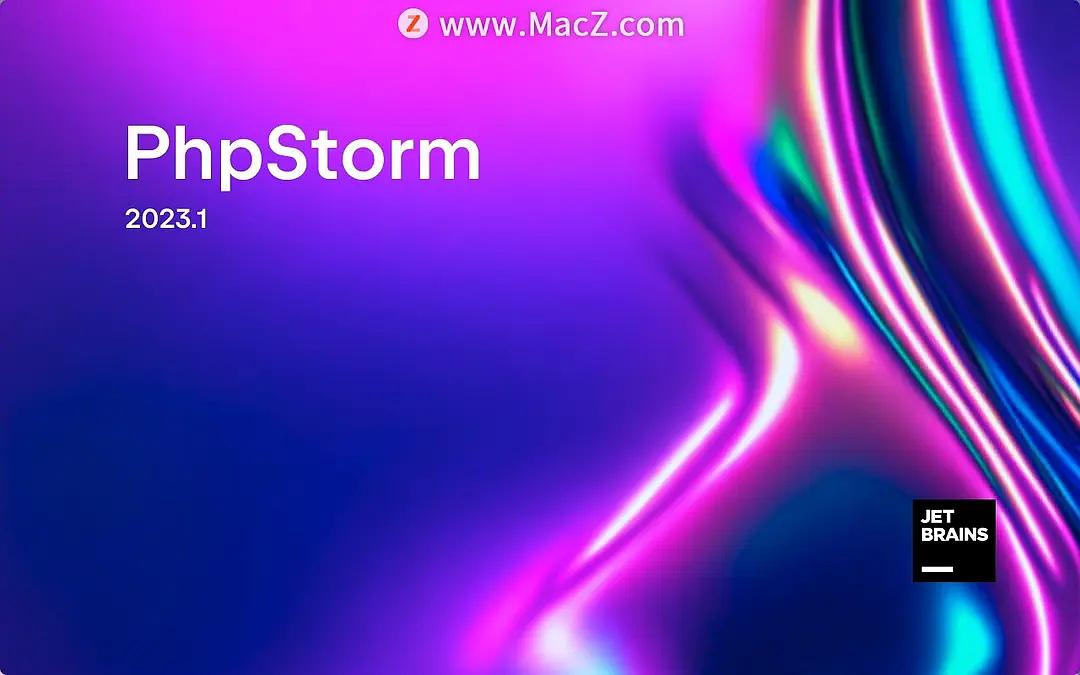 PhpStorm激活2023.1.4(phpstorm激活码 Phpstorm 2023 中文激活成功教程版教程 v2023.1.4支持m芯片)