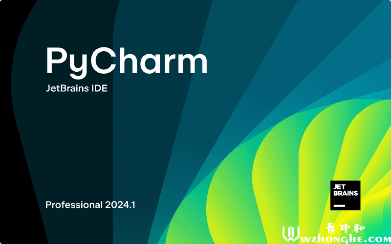 PyCharm2024 - 无中和wzhonghe.com -1