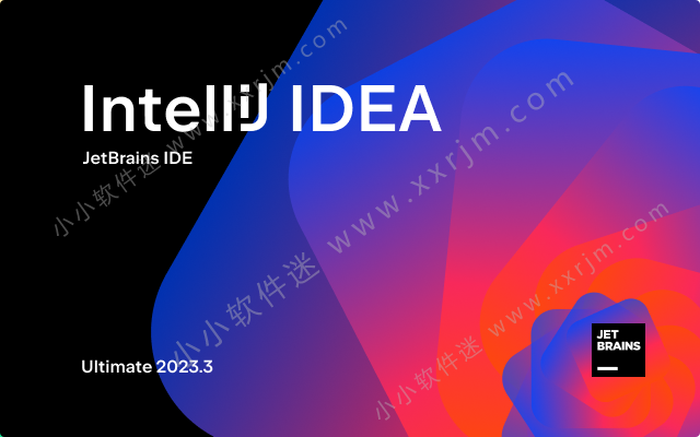 IntelliJ IDEA 2023.3.1 IDEA2023 中文激活版