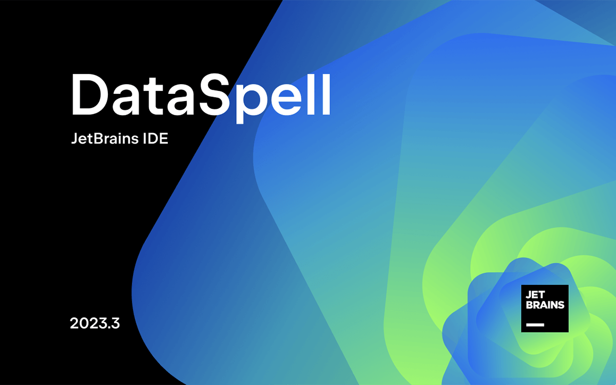 DataSpell激活2024.1.3(JetBrains DataSpell 2023.3.5 for Mac 数据挖掘分析代码编辑器 (Intel+Apple Silicon))