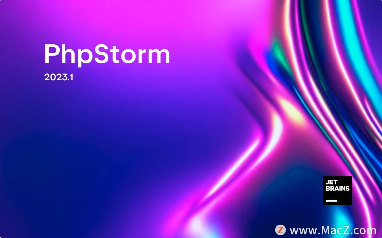 PhpStorm激活2023.1.5(PhpStorm 2023.1.3 for Mac)